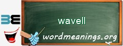 WordMeaning blackboard for wavell